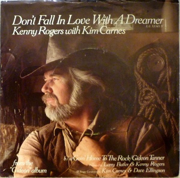 Kenny Rogers, Kim Carnes - Don't Fall In Love With A Dreamer