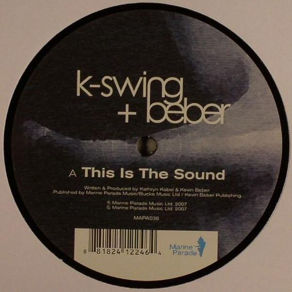 Kevin Beber, K-Swing - This Is The Sound