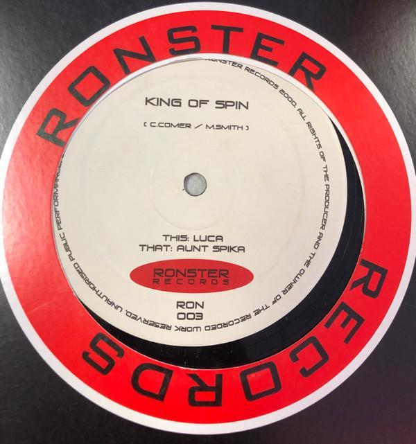King Of Spin - Luca / Aunt Spika