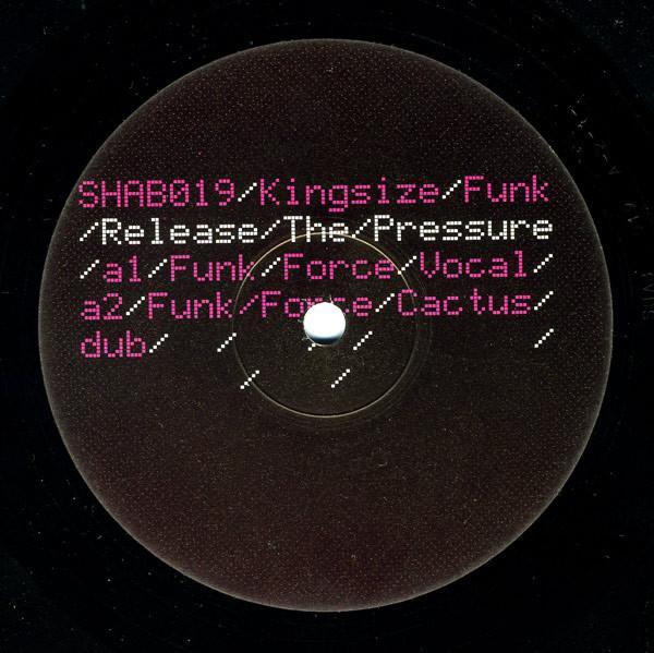 Kingsize Funk - Release The Pressure