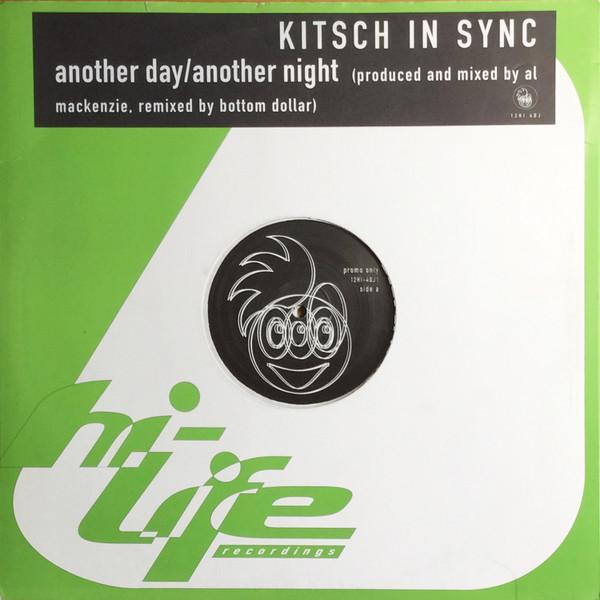 Kitsch In Sync - Another Day / Another Night
