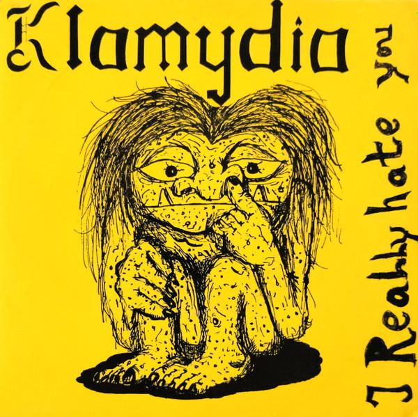 Klamydia - I Really Hate You