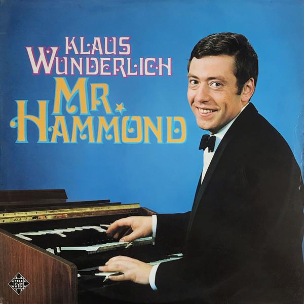 Klaus Wunderlich - Mr. Hammond