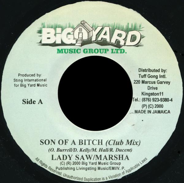 Lady Saw, Marsha (3) - Son Of A Bitch