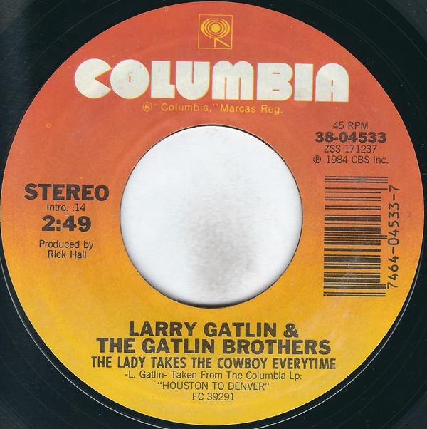 Larry Gatlin & The Gatlin Brothers - The Lady Takes The Cowboy Everytime