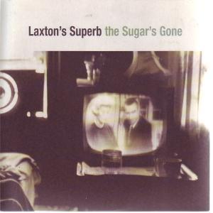 Laxton's Superb - The Sugar's Gone