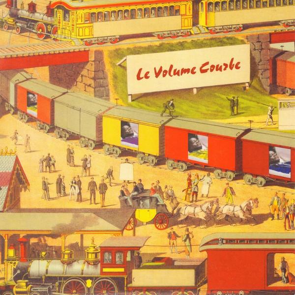 Le Volume Courbe - Freight Train