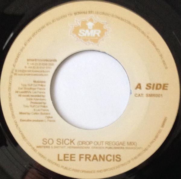 Lee Francis - So Sick