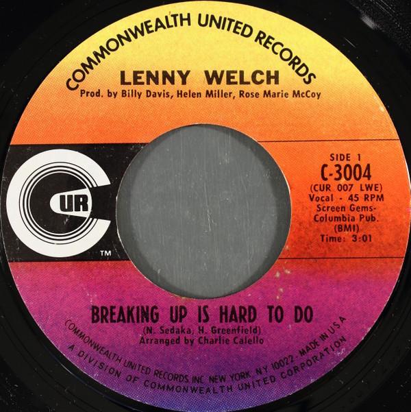 Lenny Welch - Breaking Up Is Hard To Do / Get Mommy To Come Back Home