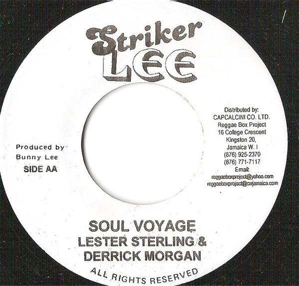 Lester Sterling, Derrick Morgan, Lloyd Charmers - Soul Voyage / Sir Collins Special