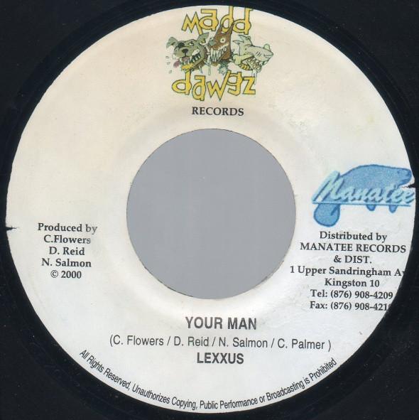 Lexxus, Krayzie Hype - Your Man / Money Afi Meck