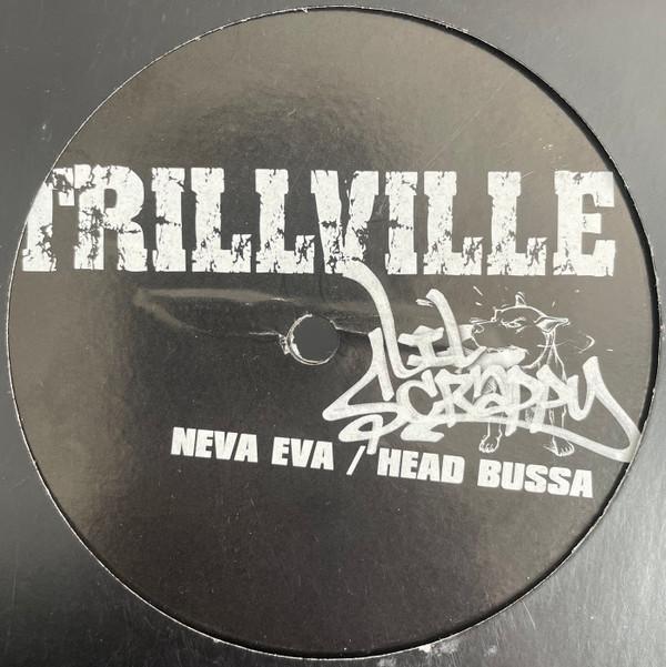 Lil' Scrappy, Trillville - Neva Eva / Head Bussa