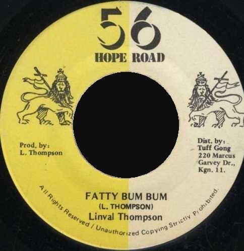 Linval Thompson - Fatty Bum Bum