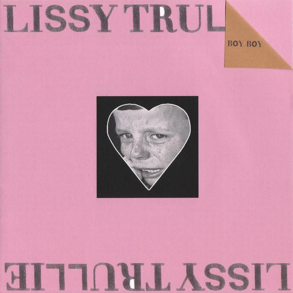 Lissy Trullie - Boy Boy