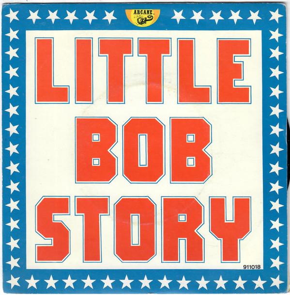 Little Bob Story - Let Me In