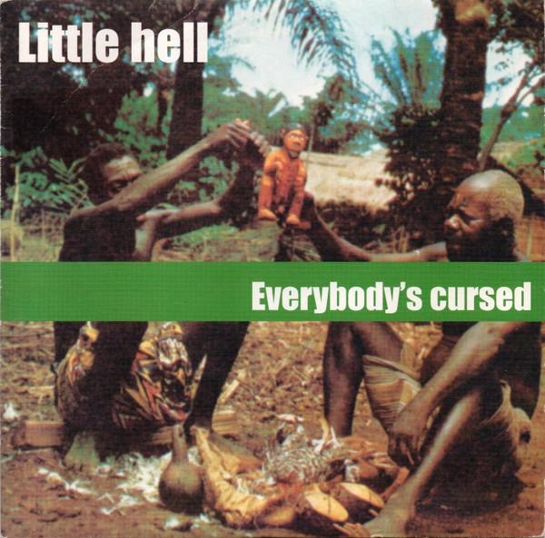 Little Hell - Everybody's Cursed