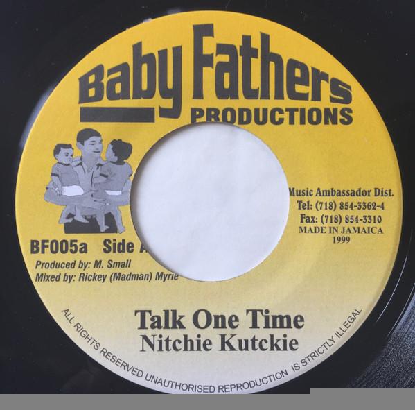 Little Willie, Nitchie Kutckie - Talk One Time / Bus Mi Gun