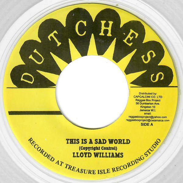 Lloyd Williams (5), Tommy McCook - This Is A Sad World / A Little Bit Of Heaven