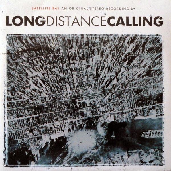 Long Distance Calling - Satellite Bay