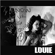 Louie - I Know What You're Doing Tonight