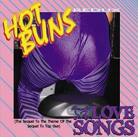 Love Songs - Hot Buns
