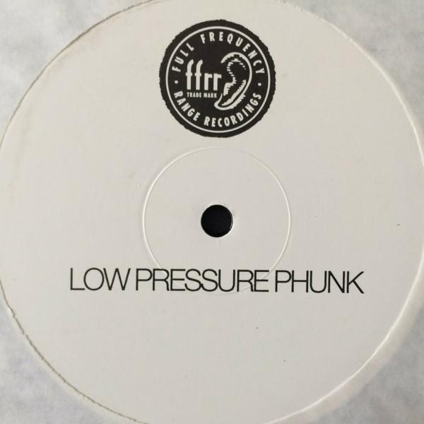  - Low Pressure Phunk (Hey Child)