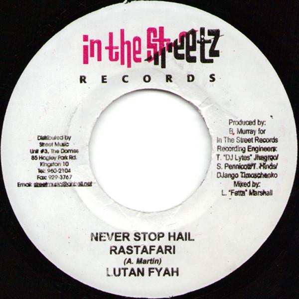 Lutan Fyah - Never Stop Hail Rastafari