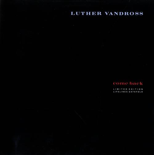 Luther Vandross - Come Back