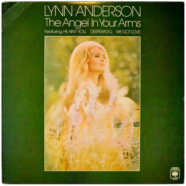 Lynn Anderson - The Angel In Your Arms