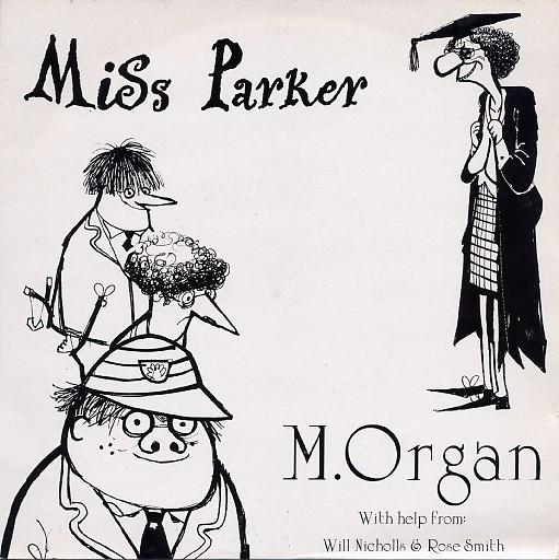 M. Organ - Miss Parker