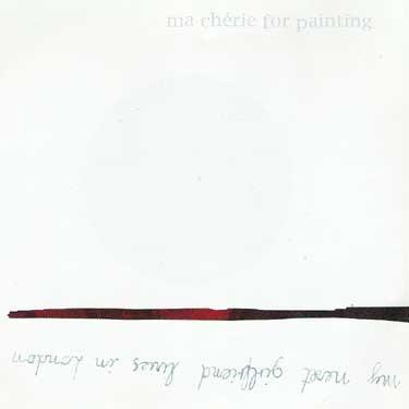 Ma Cherie For Painting - My Next Girlfriend Lives In London