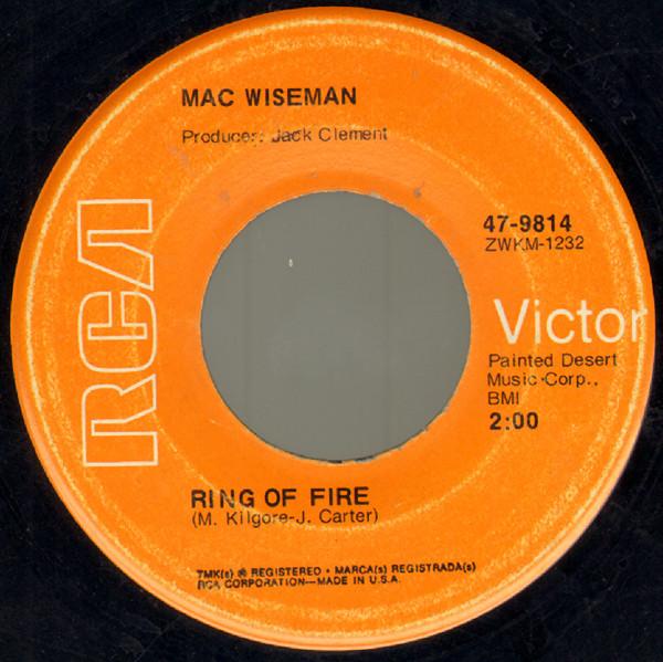 Mac Wiseman - Ring Of Fire / Me And Bobby McGee