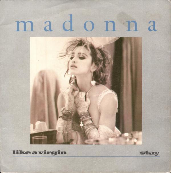 Madonna - Like A Virgin / Stay
