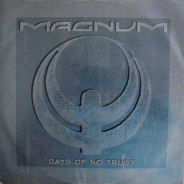 Magnum (3) - Days Of No Trust