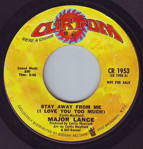 Major Lance - Stay Away From Me