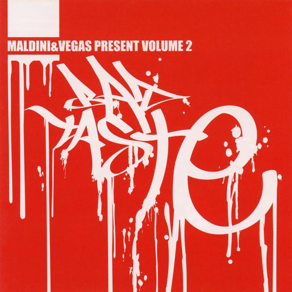 Maldini & Vegas - Bad Taste Volume 2
