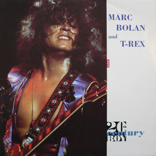 Marc Bolan, T. Rex - 20th Century Boy