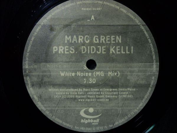 Marc Green, Didje Kelli - White Noise