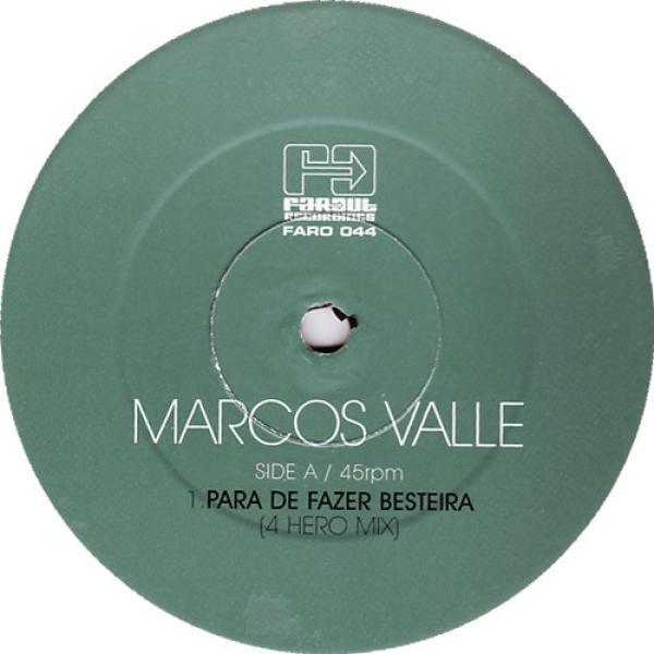 Marcos Valle - Para De Fazer Besteira (4 Hero Remixes)
