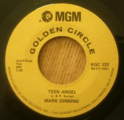 Mark Dinning - Teen Angel / Bye Now Baby