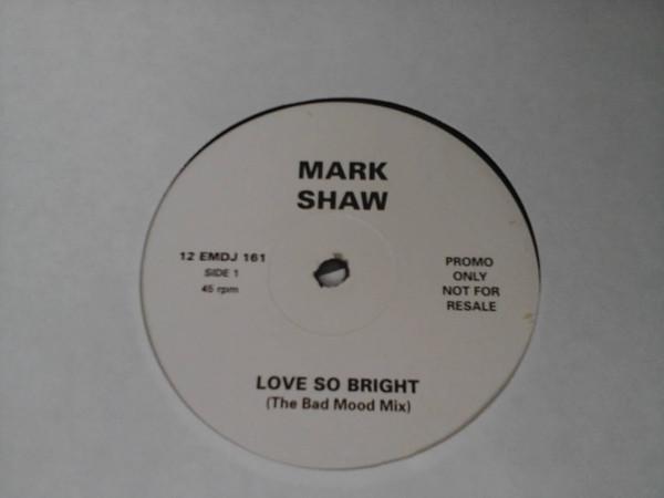Mark Shaw - Love So Bright