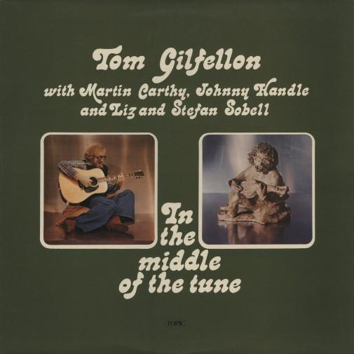 Martin Carthy, Johnny Handle, Tom Gilfellon, Liz Sobell, Stefan Sobell - In The Middle Of The Tune