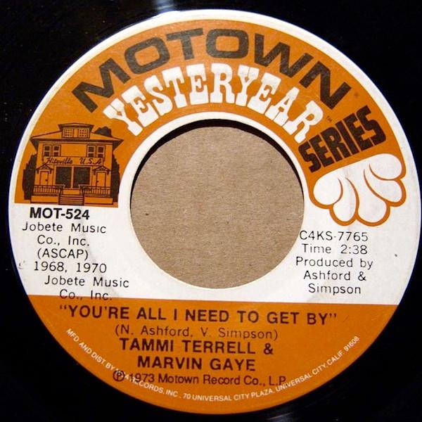 Marvin Gaye, Tammi Terrell - You're All I Need To Get By / Good Lovin' Ain't Easy To Come By