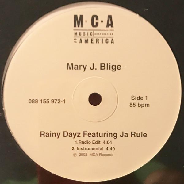 Mary J. Blige, Ja Rule - Rainy Dayz