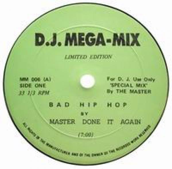 Master Done It Again - Bad Hip Hop
