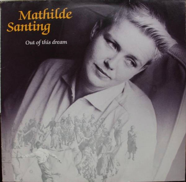 Mathilde Santing - Out Of This Dream