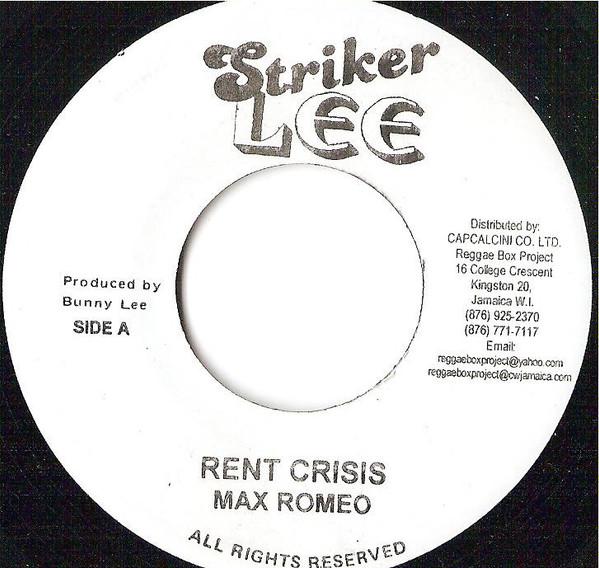 Max Romeo - Rent Crisis / Two Face People