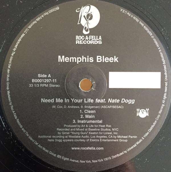 Memphis Bleek - Need Me In Your Life / We Ballin'