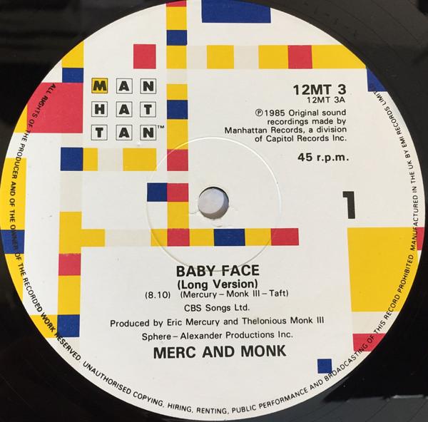 Merc And Monk - Baby Face