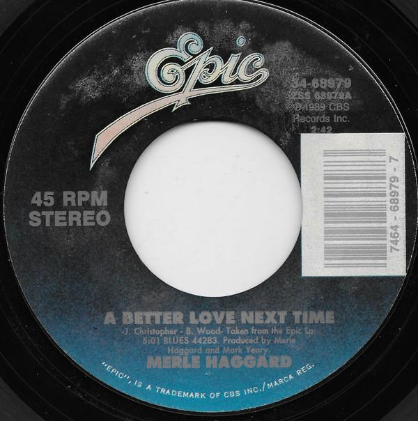 Merle Haggard - A Better Love Next Time